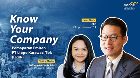 Know Your Company – Pemaparan Emiten PT Lippo Karawaci, Tbk (LPKR)